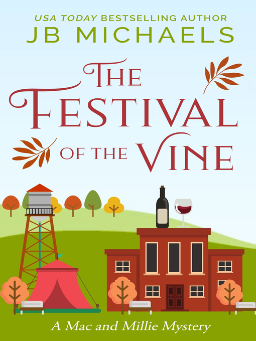 Title details for Festival of the Vine by JB Michaels - Available